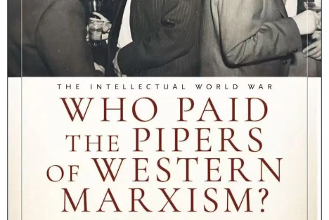 谁在资助“西方马克思主义”？居然是美国中情局